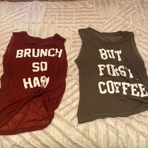Brunch so hard and but first coffee see threw tank tops